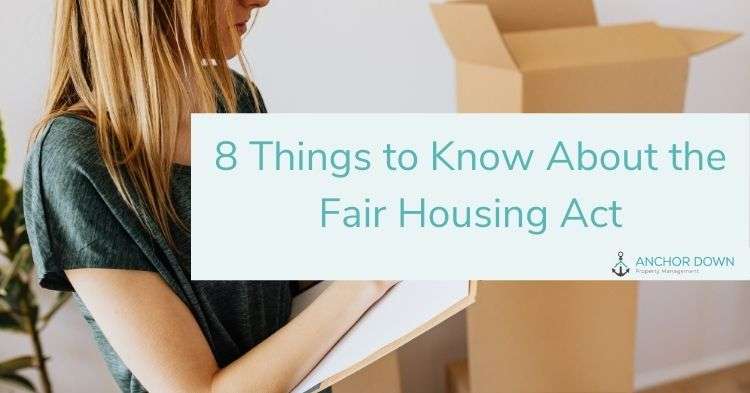 8 Things to Know About the Fair Housing Act
