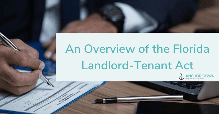 An Overview of the Florida Landlord-Tenant Act