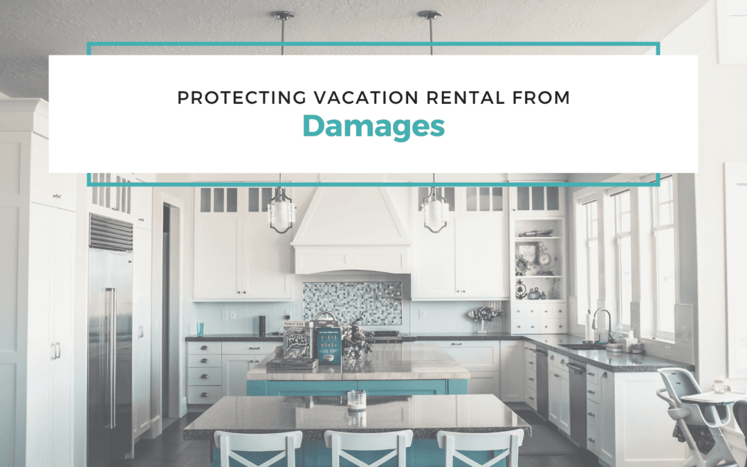 How to Protect Your Bradenton Vacation Rental from Potential Damages – Insurance Tips for Owners