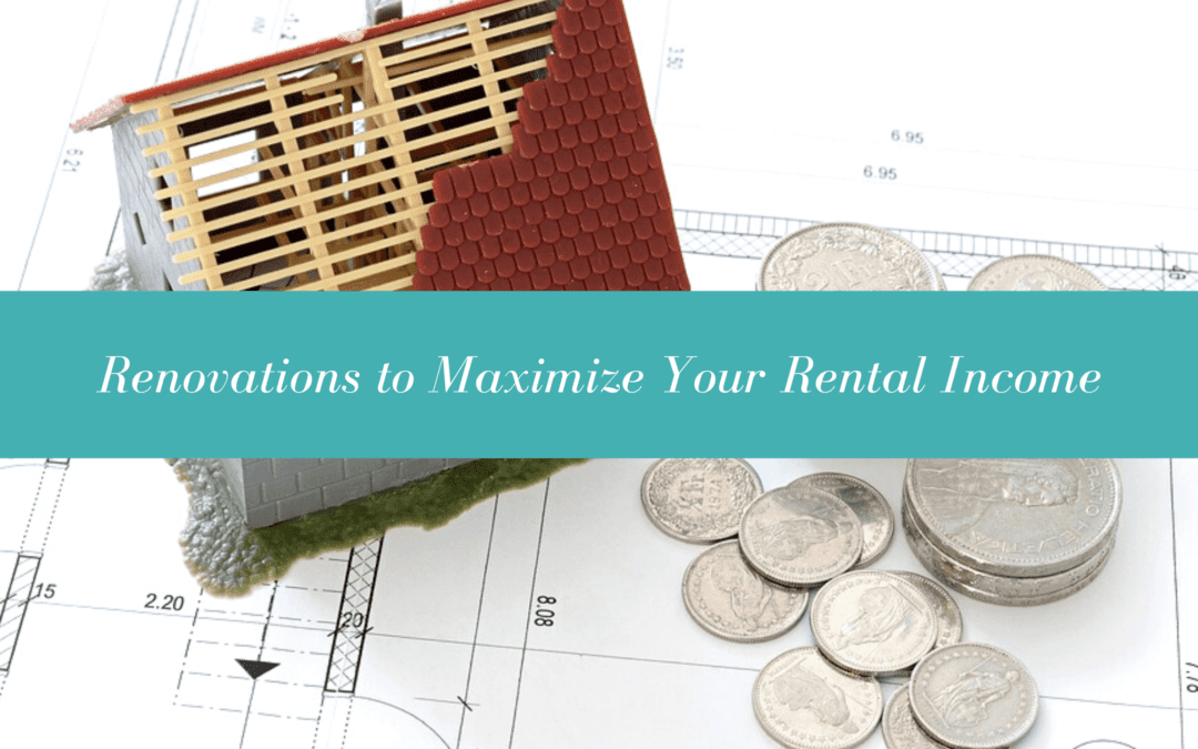 Renovations to Maximize Your Rental Income in Bradenton