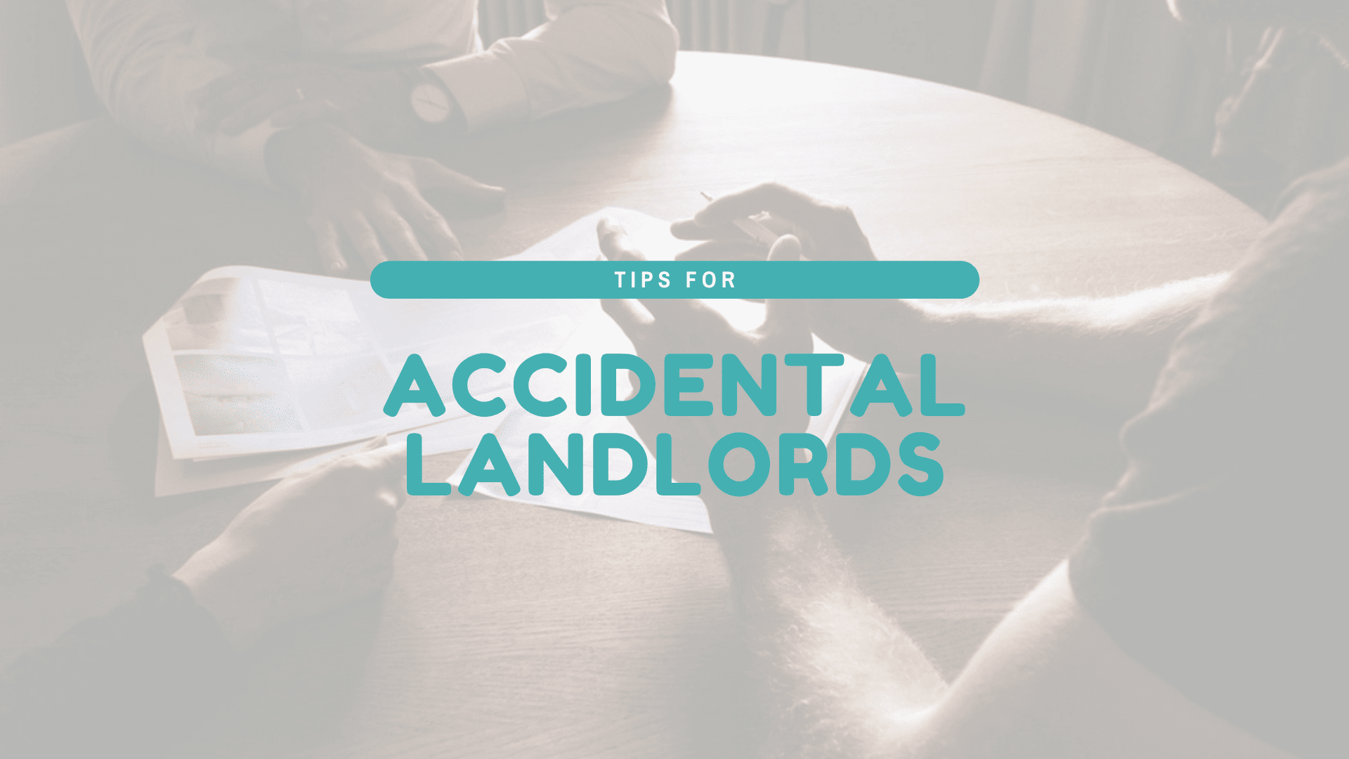 Are You an Accidental Lakewood Ranch Landlord? Here is What You Need to Know