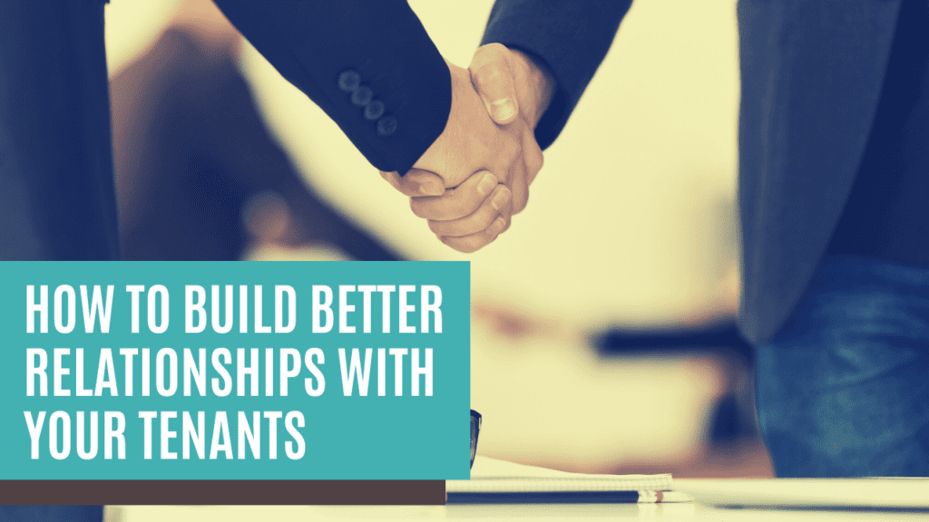 How to Build Better Relationships with Your Tenants | Sarasota Property Management - article banner