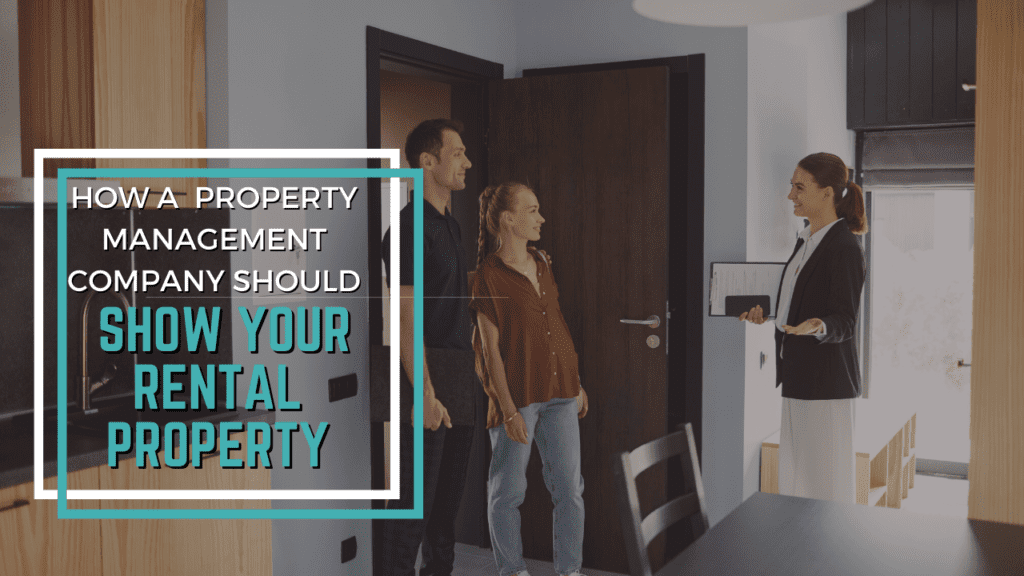 How a Parrish Property Management Company Should Show Your Rental Property - Article Banner