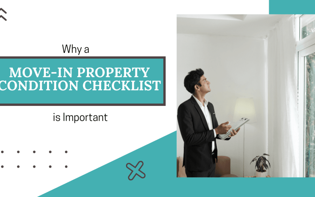 Why a Move-In Property Condition Checklist is Important | Parrish Property Management