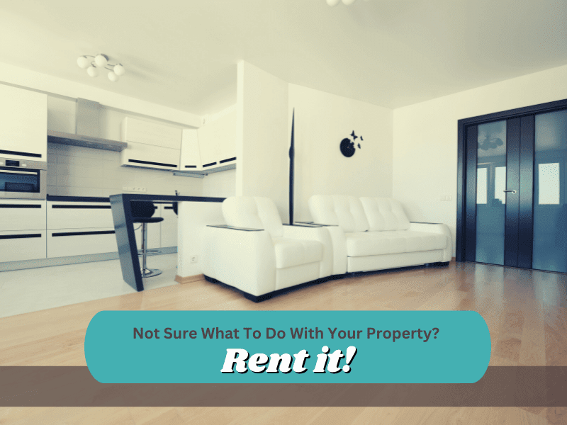 Not Sure What To Do With Your Bradenton Property? Rent it! - Article Banner
