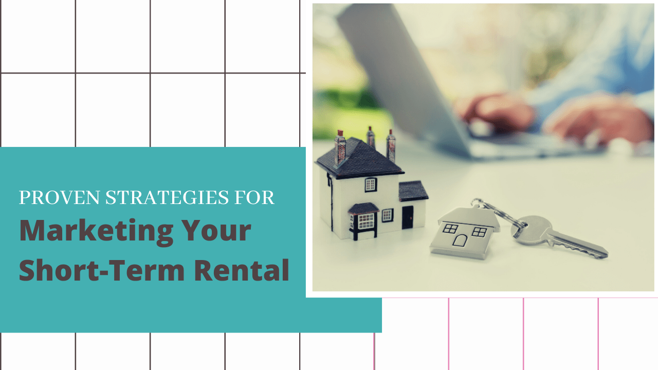 Proven Strategies for Marketing Your Short-Term Lakewood Ranch Rental