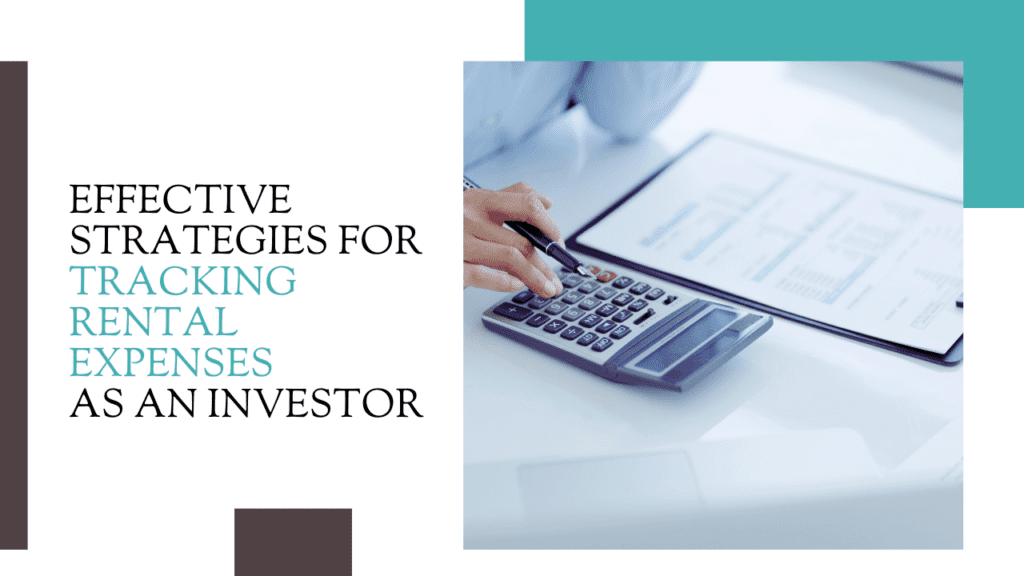 Effective Strategies for Tracking Rental Expenses as an Investor - Article Banner