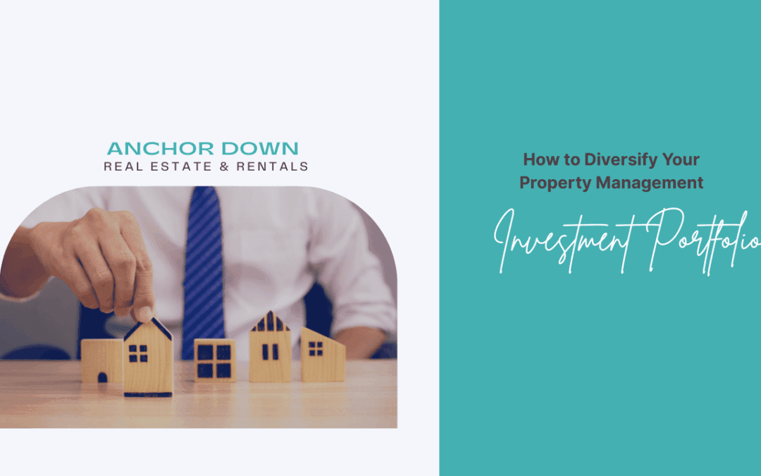 How to Diversify Your Property Management Investment Portfolio