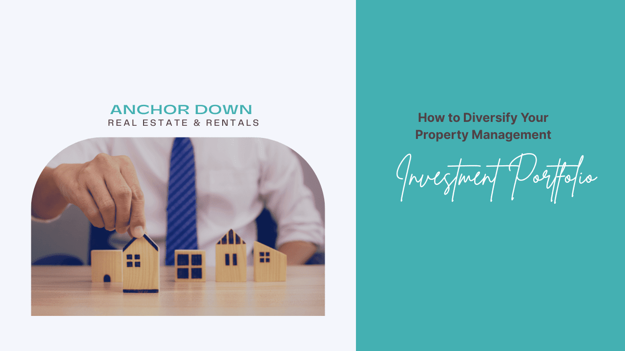 How to Diversify Your Property Management Investment Portfolio